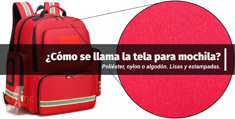 como se llama la tela para mochila